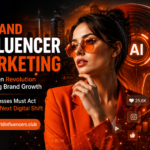 AI and Influencer Marketing The Hidden Revolution Redefining Brand Growth and Why Businesses Must Act Before the Next Digital Shift